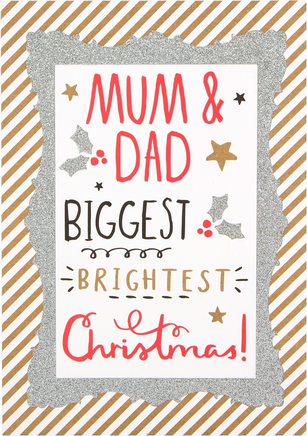 To Mum & Dad Christmas Card - Hallmark  Biggest and Brightest'