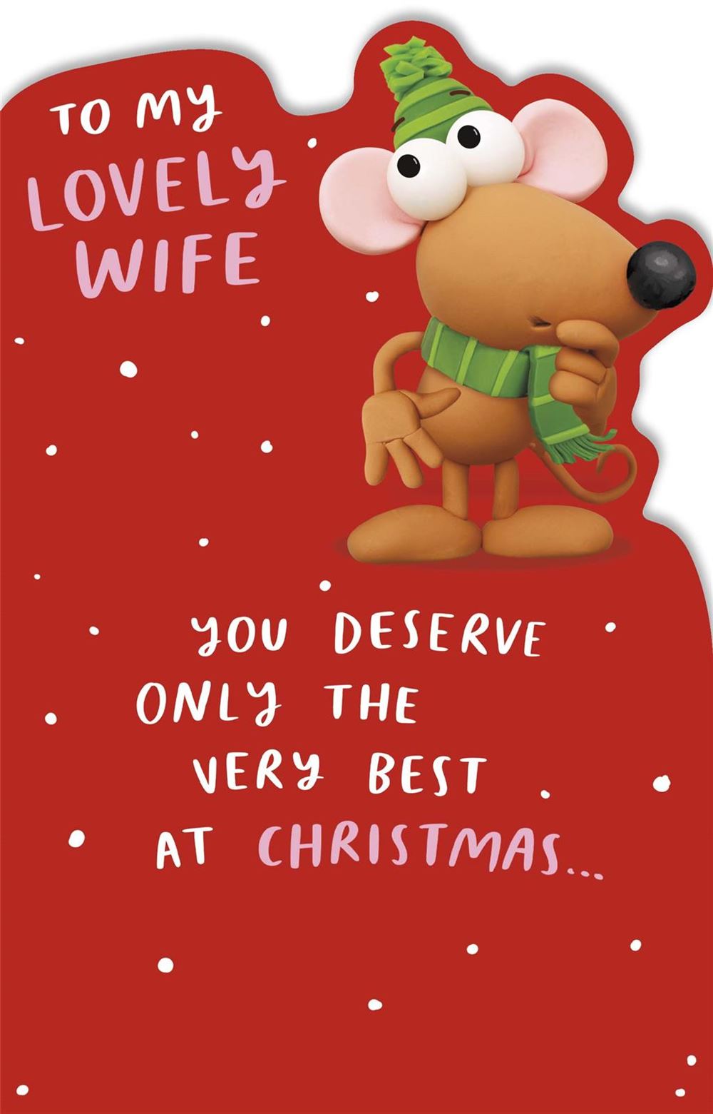 Pop Out Wife Christmas Card - You've Got Me