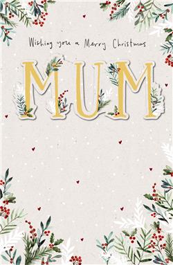 Wishing you a Merry Christmas Mum Card