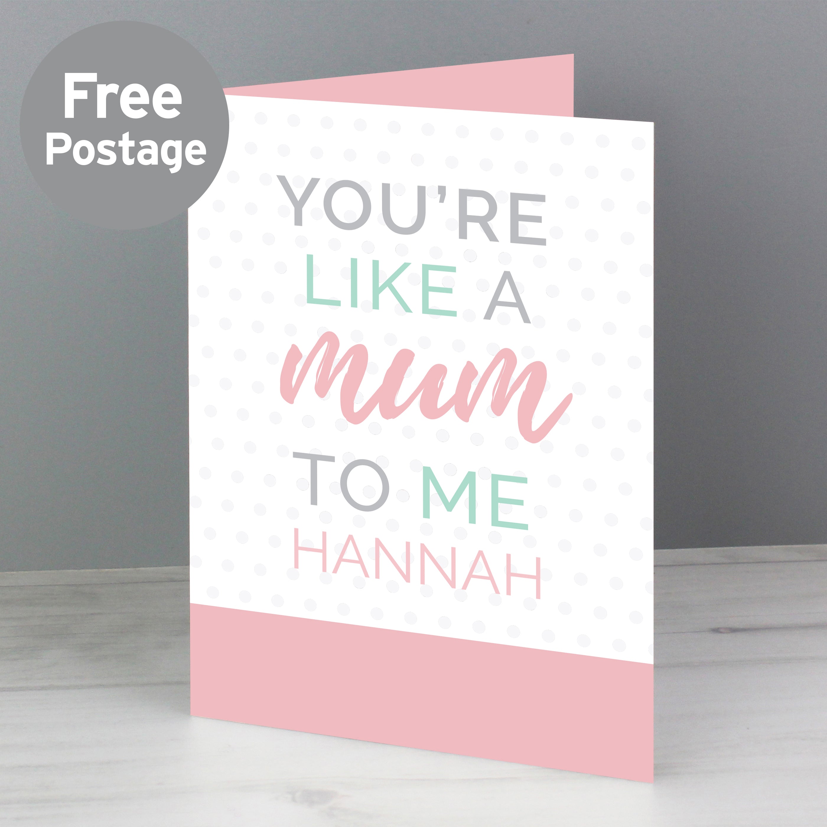 Personalised 'You're Like a Mum to Me' Card