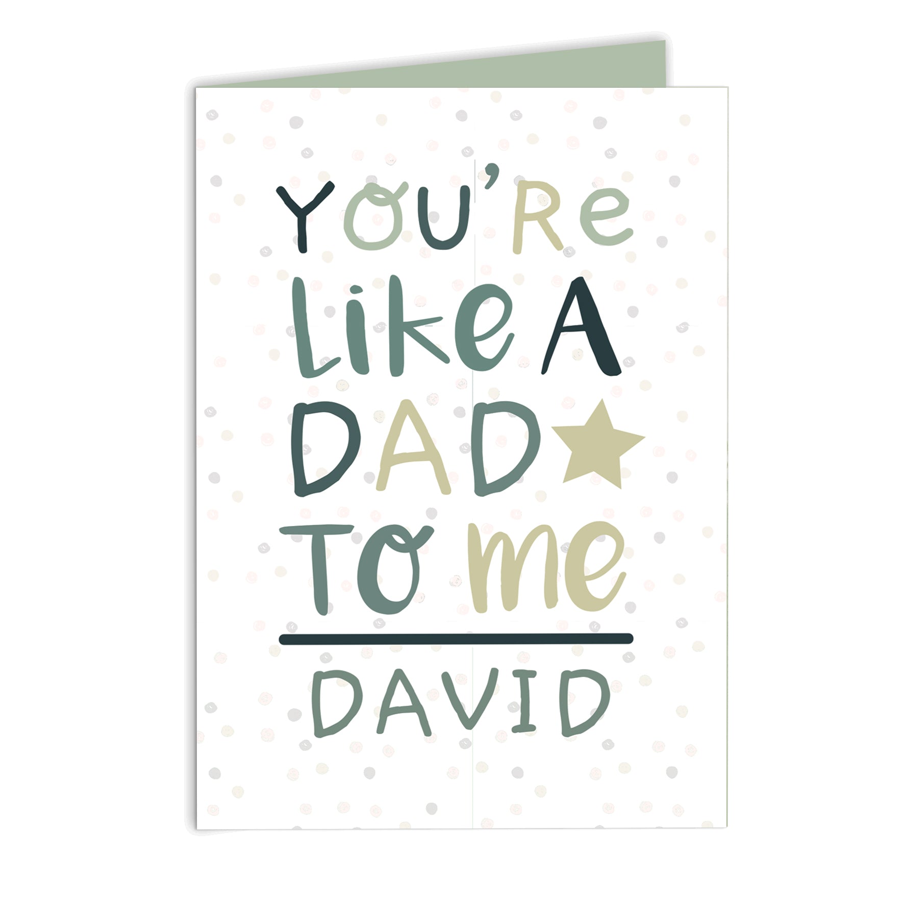 Personalised 'You're Like a Dad to Me' Card