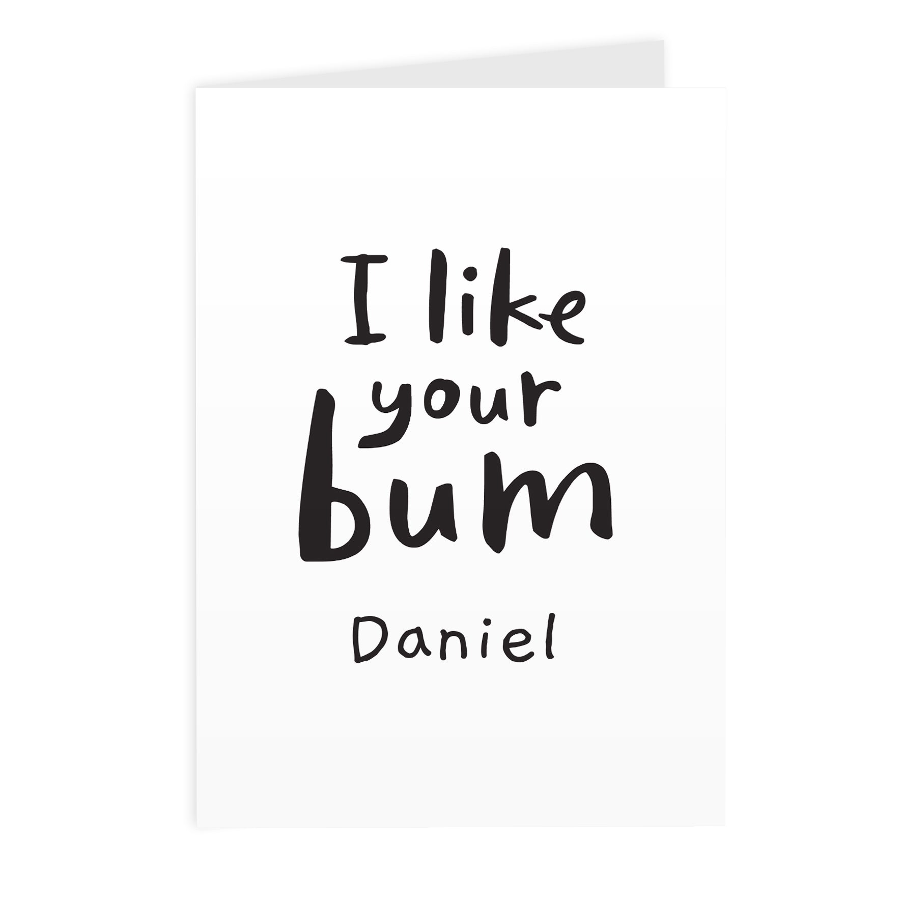 Personalised I Like Your Bum Card