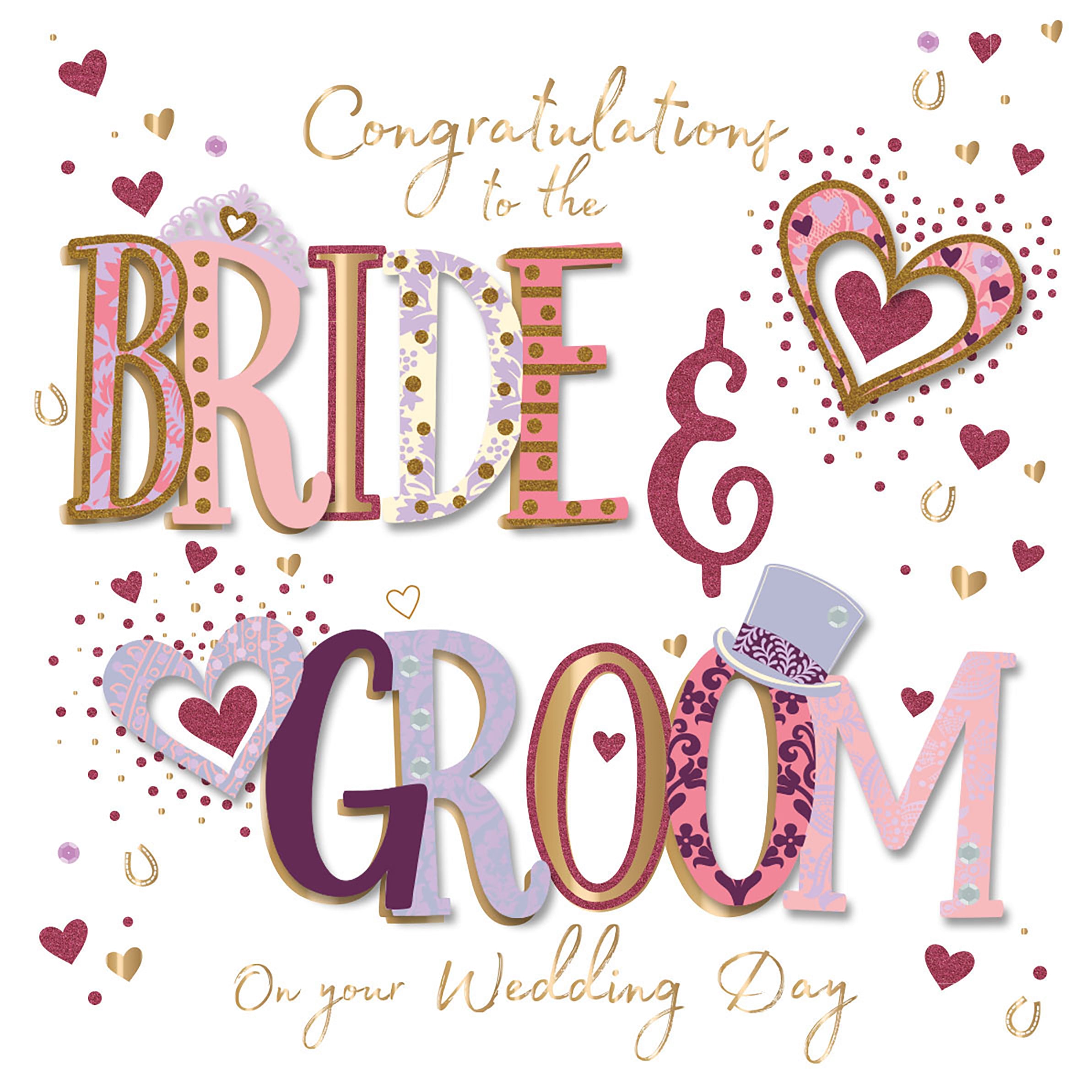 Congratulations Bride and Groom On Your Wedding Day Card