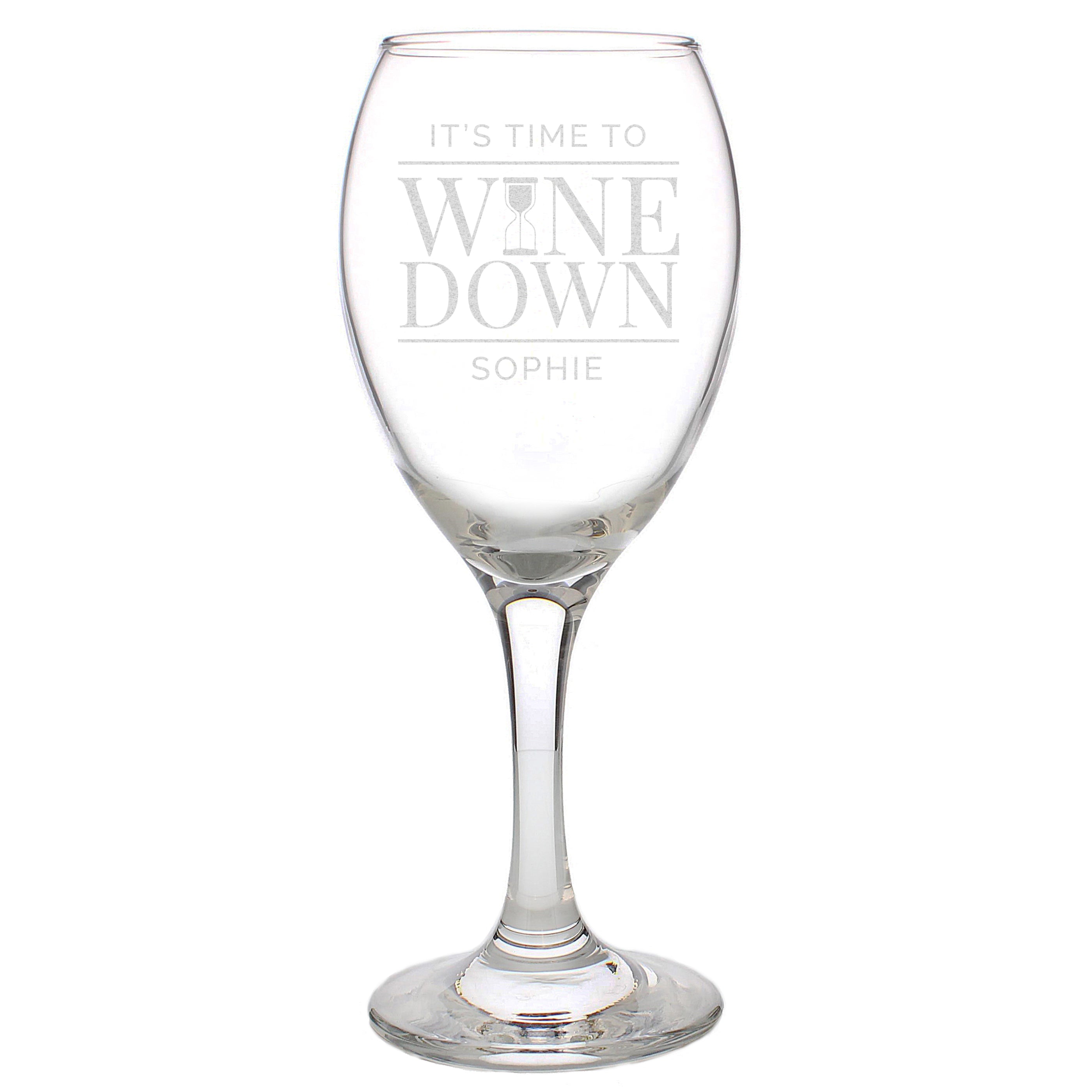 Personalised 'It's Time to Wine Down' Wine Glass