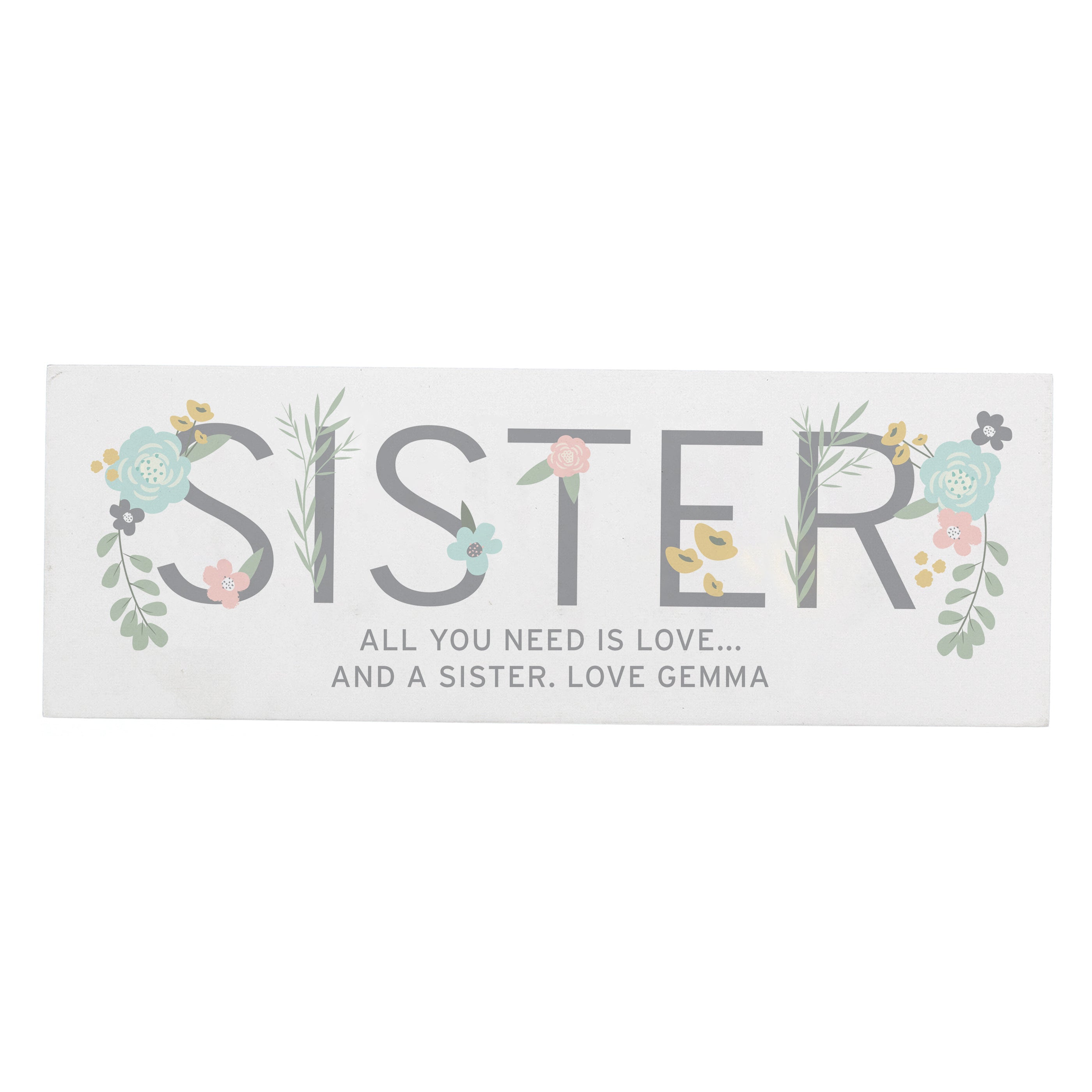 Personalised Floral Sister Wooden Block Sign