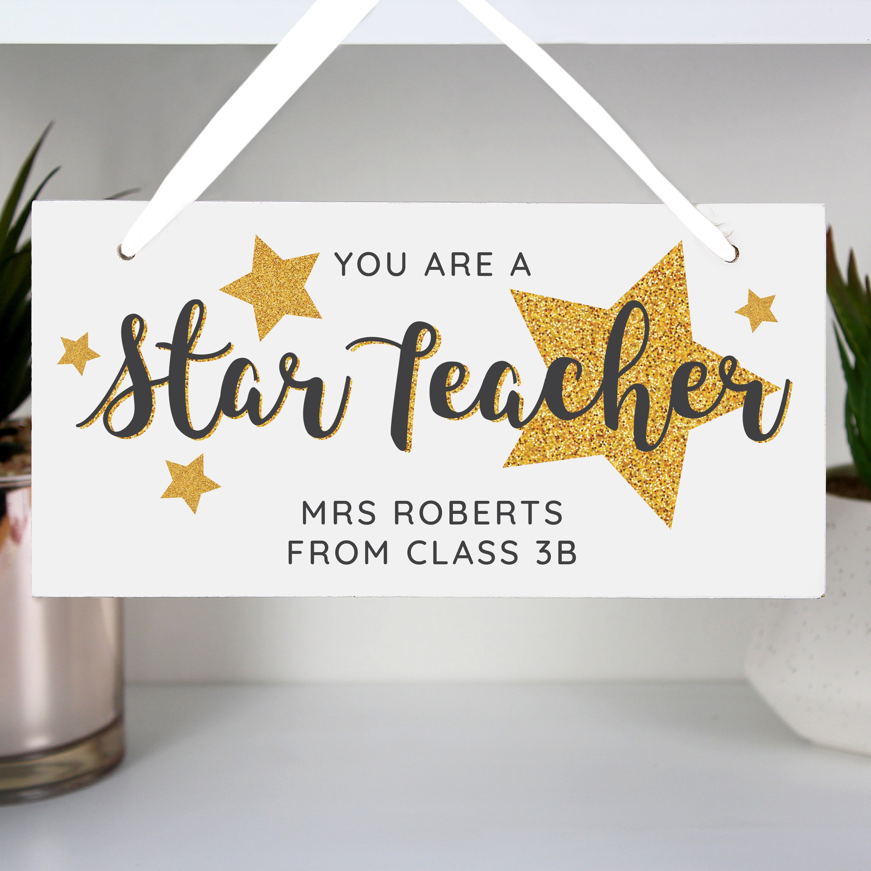 Personalised You Are A Star Teacher Wooden Sign