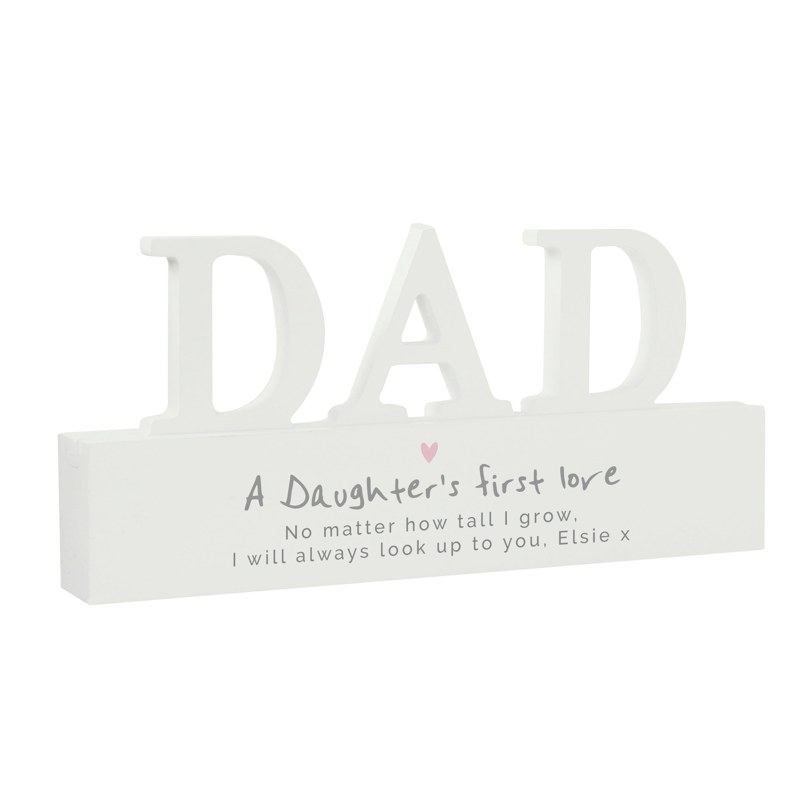 Personalised A Daughters First Love Wooden Dad Ornament