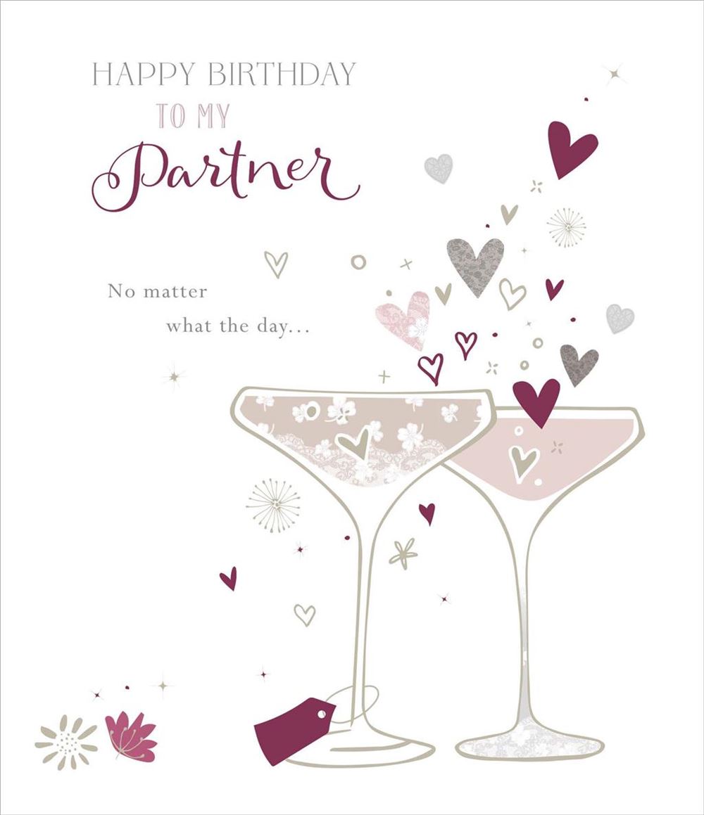 Partner Birthday Card - Love Celebrations Champagne Style