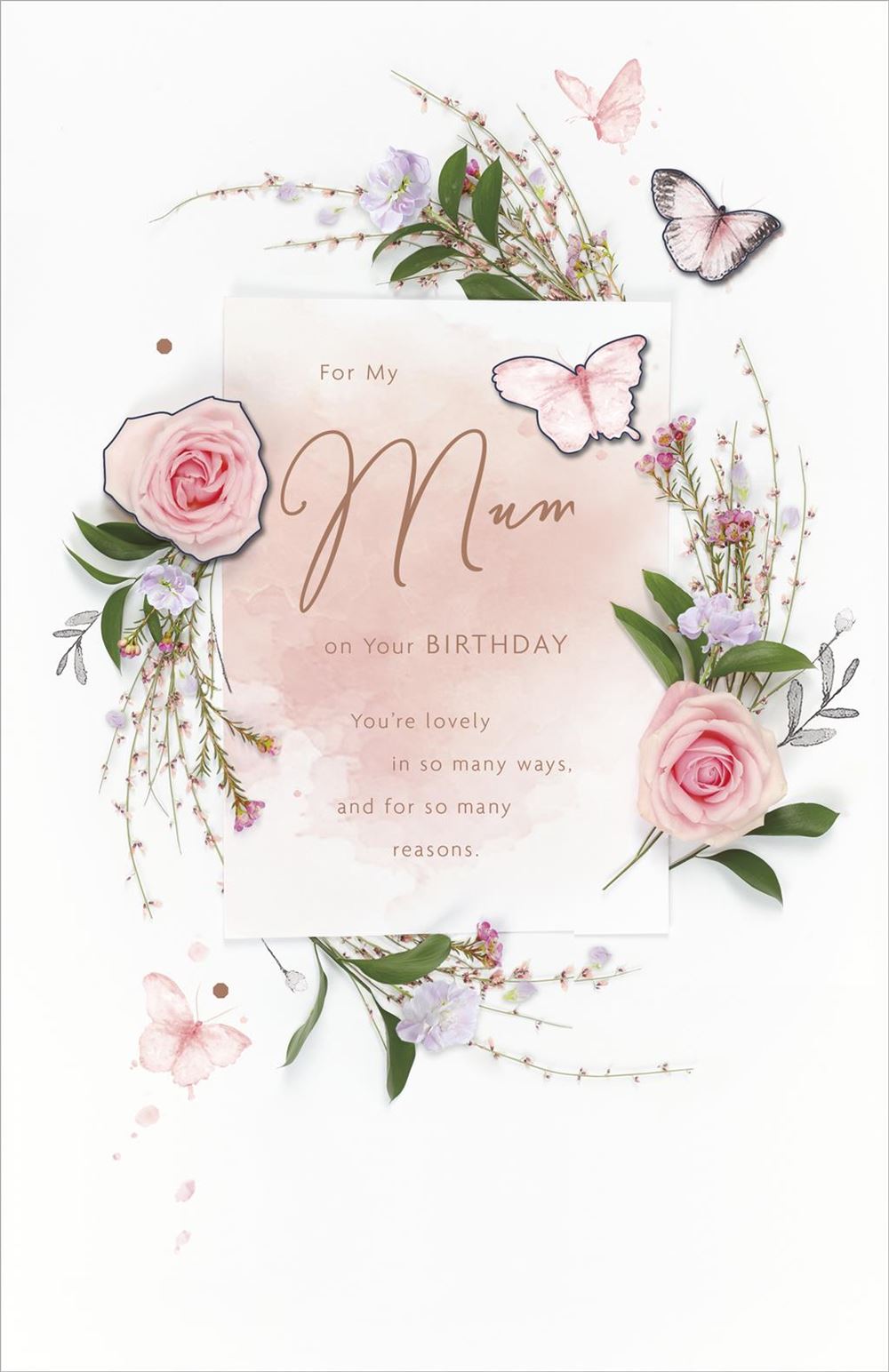 Mum Birthday Card - Mum's Never-Ending Affection - Pretty Flowers and Butterflies